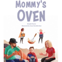 mommys oven