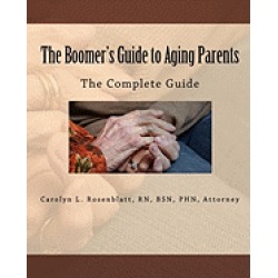 boomers guide to aging parents the complete guide