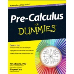 pre calculus for dummies 2e