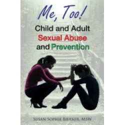 me too child and adult sexual abuse prevention