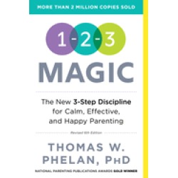 1 2 3 magic 3 step discipline for calm effective and happy parenting