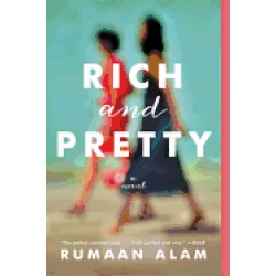 rich and pretty a novel