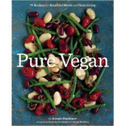 pure vegan 70 recipes for beautiful meals and clean living