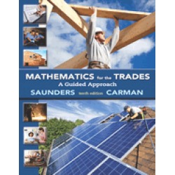 mathematics for the trades a guided approach standalone book