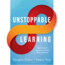 unstoppable learning seven essential elements to unleash student potential