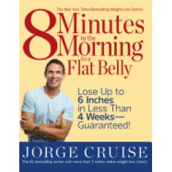 8 minutes in the morning to a flat belly lose up to 6 inches in less than 4