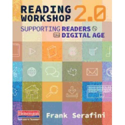 reading workshop 2 0 supporting readers in the digital age