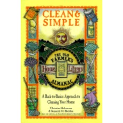 clean and simple a back to basics approach to cleaning your home