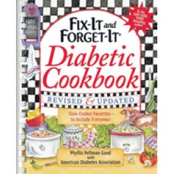 fix it and forget it diabetic cookbook revised and updated 550 slow cooker