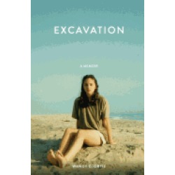 excavation a memoir