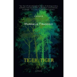 tiger tiger a memoir