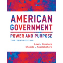 american government power and purpose thirteenth full edition