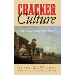 cracker culture celtic ways in the old south