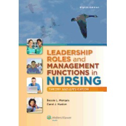 leadership roles and management functions in nursing theory and application