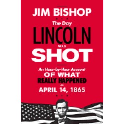 day lincoln was shot