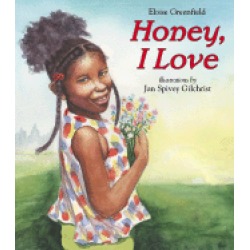 honey i love