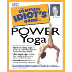 complete idiots guide to power yoga