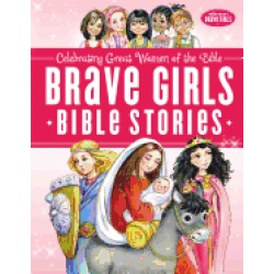 brave girls bible stories