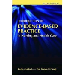 introduction to evidence based practice in nursing and health care