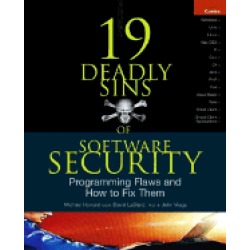 19 deadly sins of software security programming flaws and how to fix them