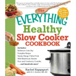 everything healthy slow cooker cookbook