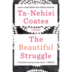 beautiful struggle a memoir