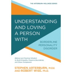 understanding and loving a person with borderline personality disorder bibl