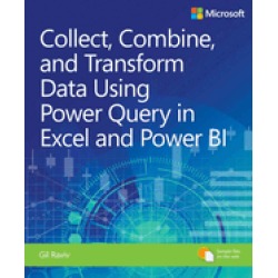 collect combine and transform data using power query in excel and power bi