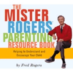 mr rogers parenting resource book