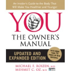 you the owners manual updated and expanded edition an insiders guide to the
