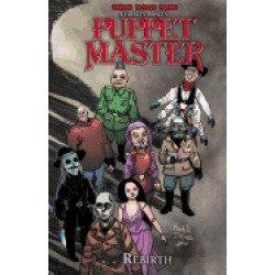 puppet master volume 2 rebirth