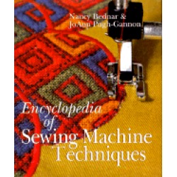 encyclopedia of sewing machine techniques