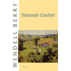 hannah coulter a novel