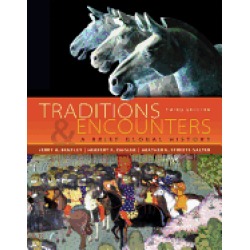 traditions and encounters a brief global history 3rd edition