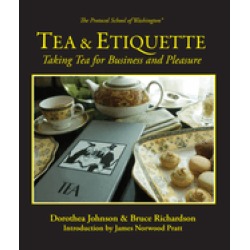 tea and etiquette taking tea for business and pleasure
