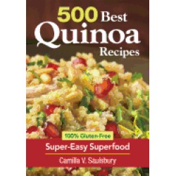 500 best quinoa recipes 100 gluten free super easy superfood