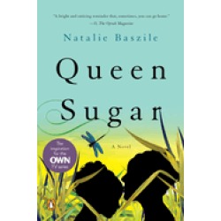 queen sugar a novel