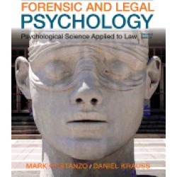 forensic and legal psychology psychological science applied to law 2nd edit