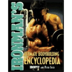 ironmans ultimate bodybuilding encyclopedia