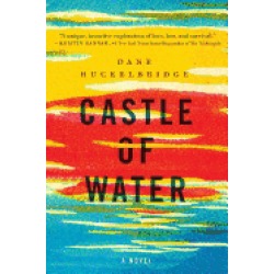 castle of water a novel