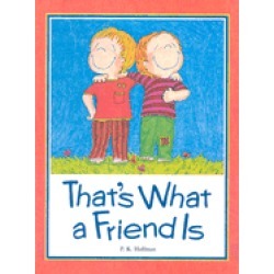 thats what a friend is