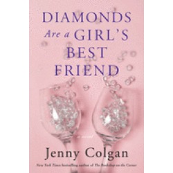 diamonds are a girls best friend a novel